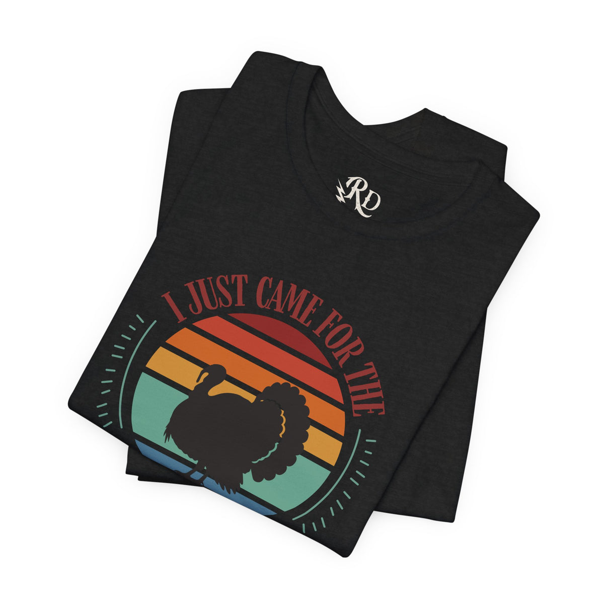I Just Came for the Fucking Food Graphic T-Shirt