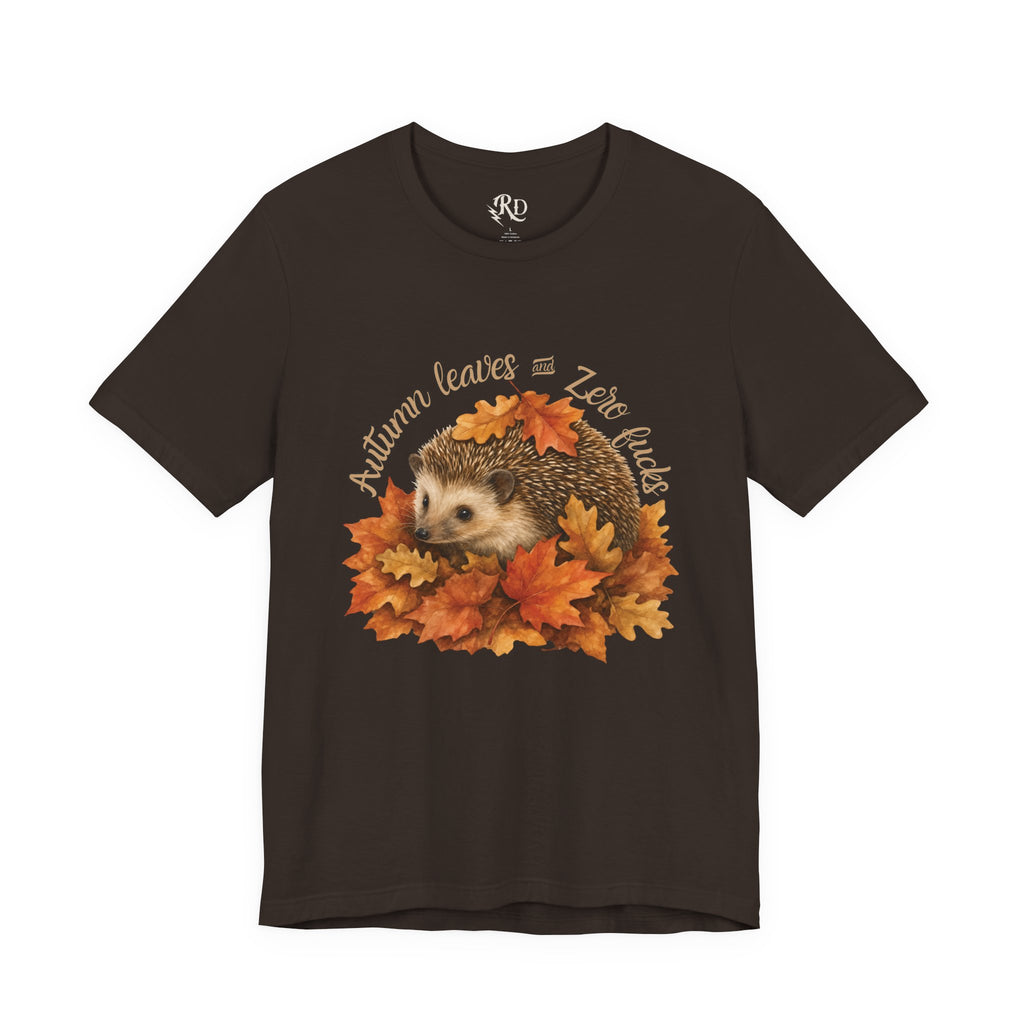 Autumn Leaves and Zero Fucks Hedgehog Fall T-Shirt