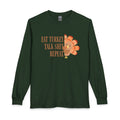 Eat Turkey Talk Shit Repeat Thanksgiving Long Sleeve T-Shirt