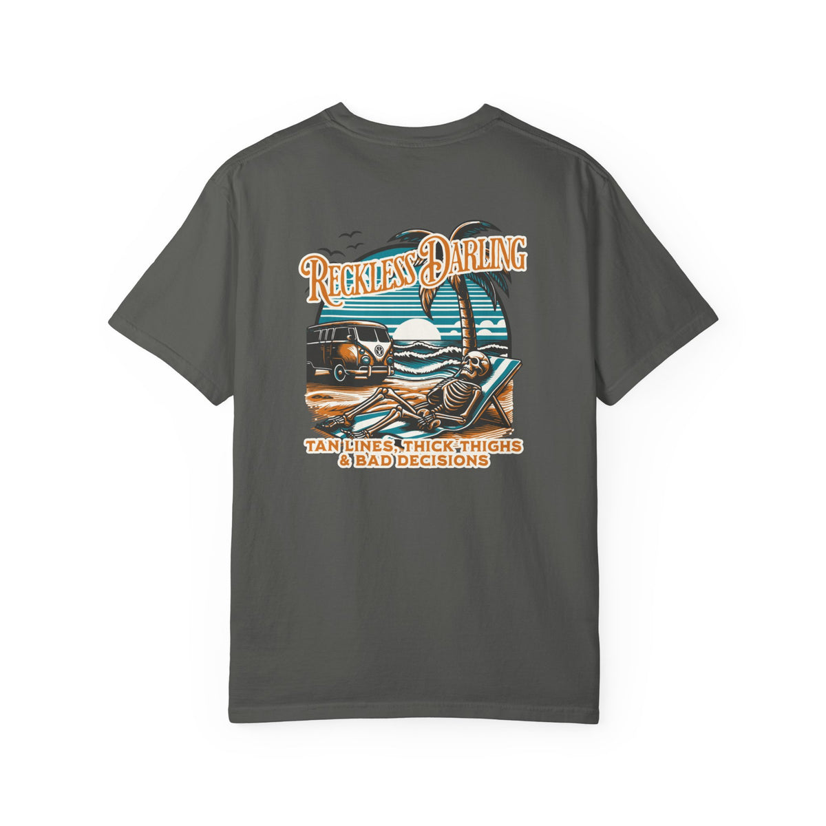 Graphic T-Shirt — "Reckless Darling: Tan Lines, Thick Thighs & Bad Decisions" Beach Van Design