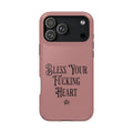 Phone Case — "Bless Your F*cking Heart" Magnetic Impact-Resistant Protective Cover