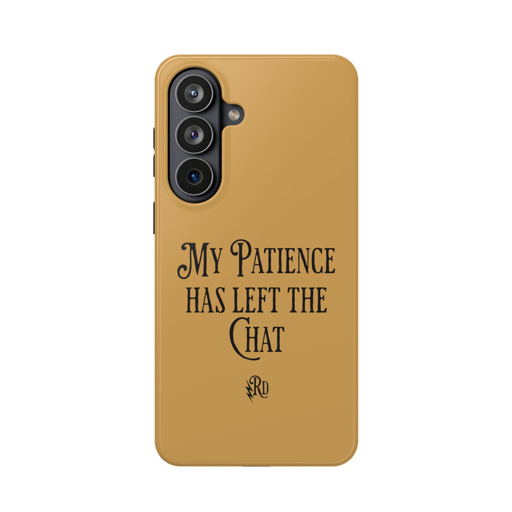 Phone Case — "My Patience Has Left the Chat" Impact-Resistant Magnetic Case