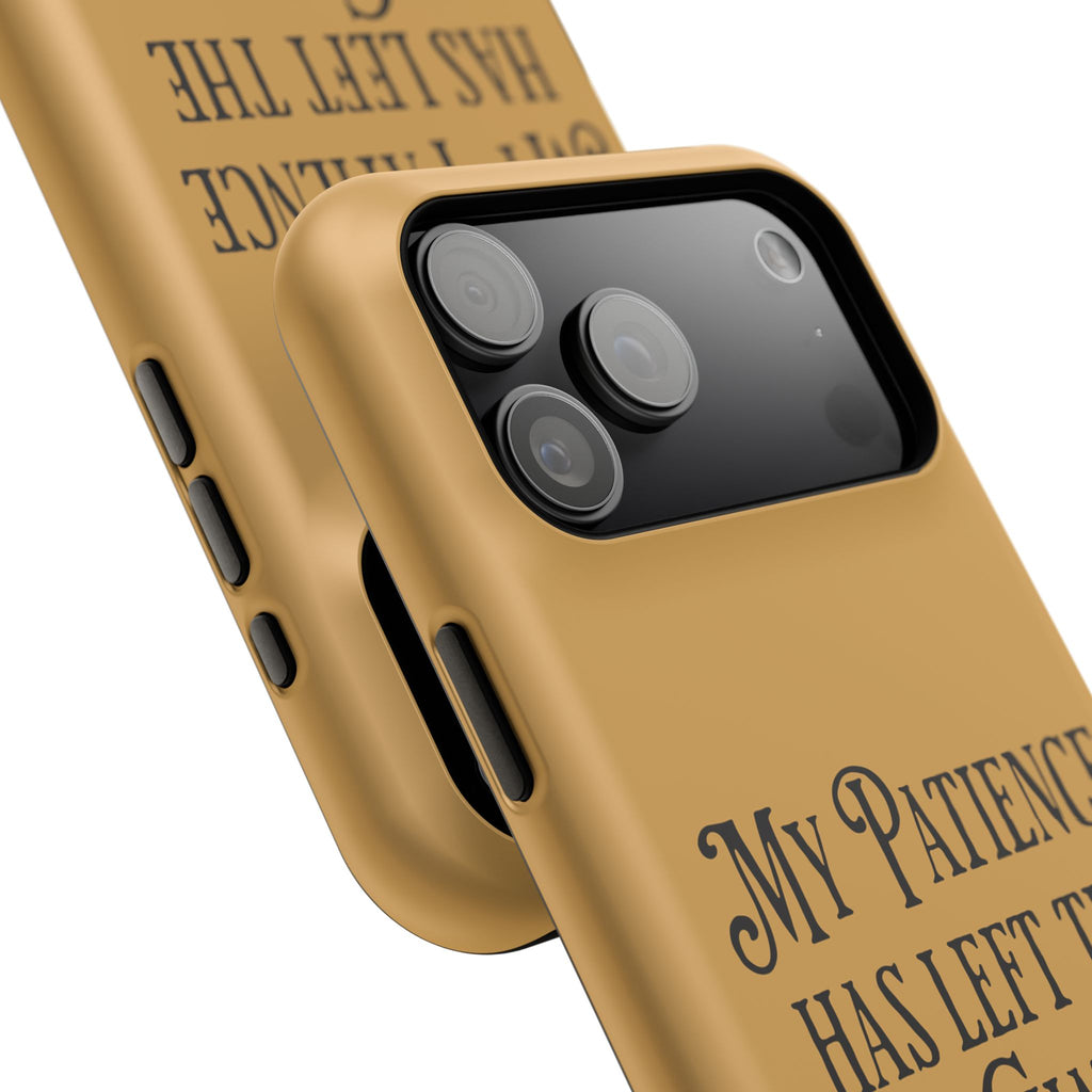 Phone Case — "My Patience Has Left the Chat" Impact-Resistant Magnetic Case