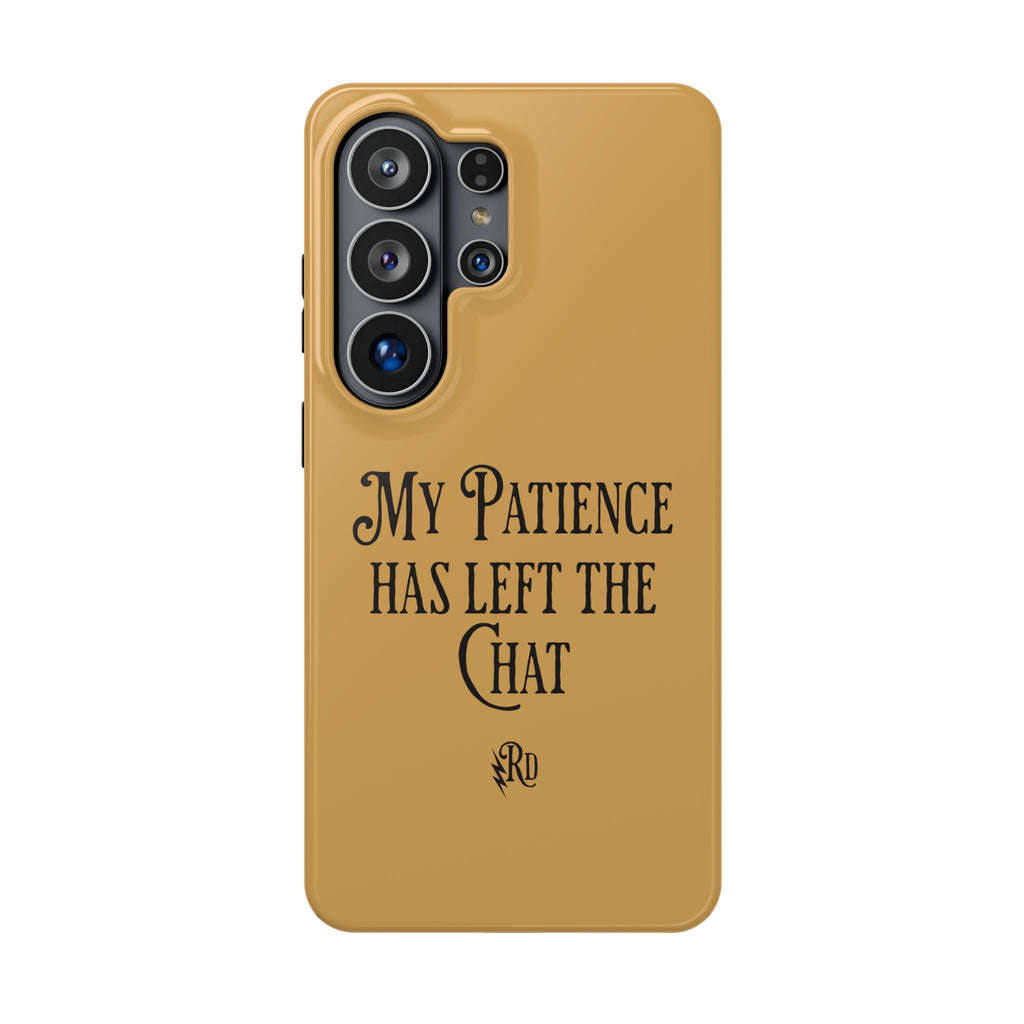 Phone Case — "My Patience Has Left the Chat" Impact-Resistant Magnetic Case
