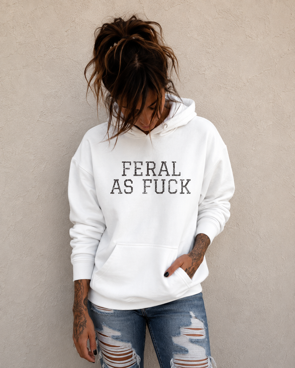 Feral As F*** Hoodie — Bold Graphic Statement Pullover