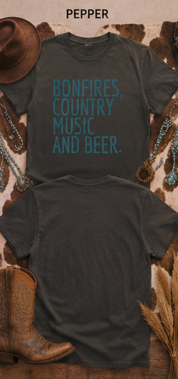 Bonfires, Country Music and Beer T-Shirt