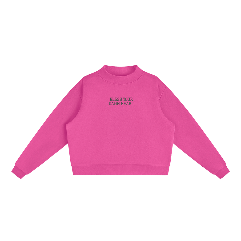 Bless Your Damn Heart Embroidered Fleece Mock-Neck Crew Sweatshirt