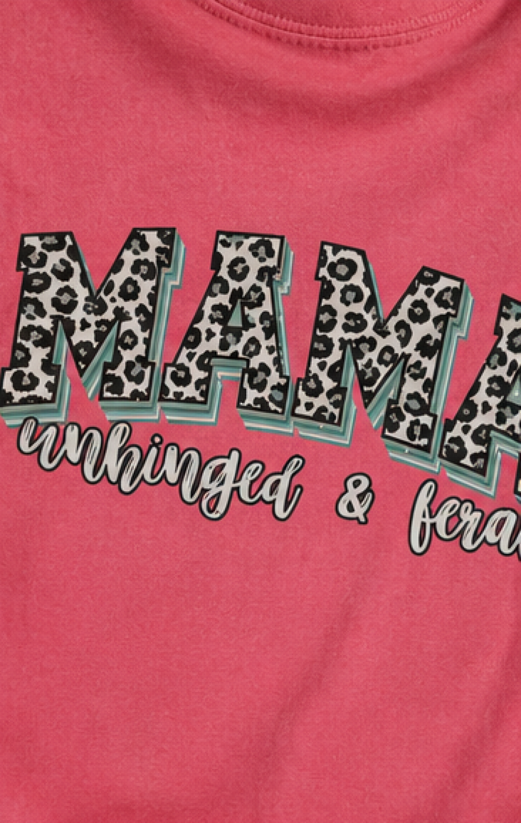 Mama Leopard Print T-Shirt — Mama Unhinged and Feral Graphic Tee