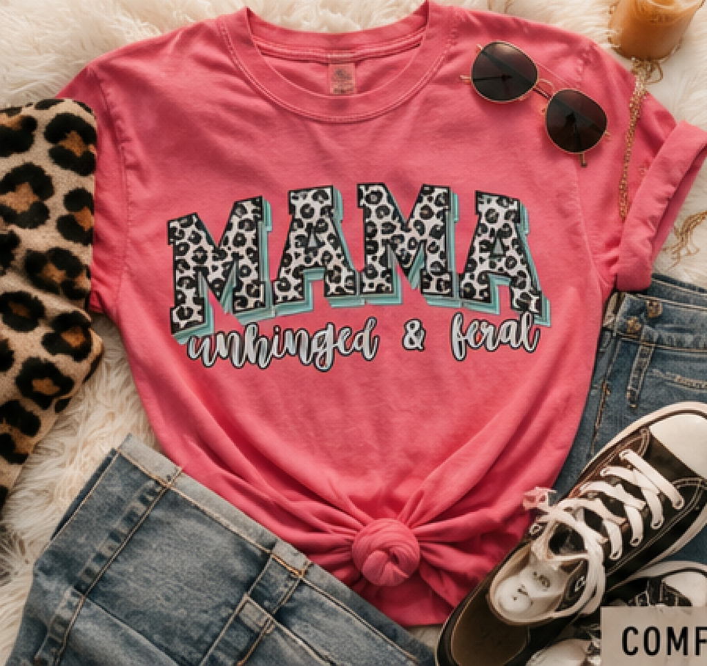 Mama Leopard Print T-Shirt — Mama Unhinged and Feral Graphic Tee